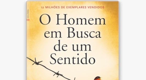 “O Homem em Busca de um Sentido”